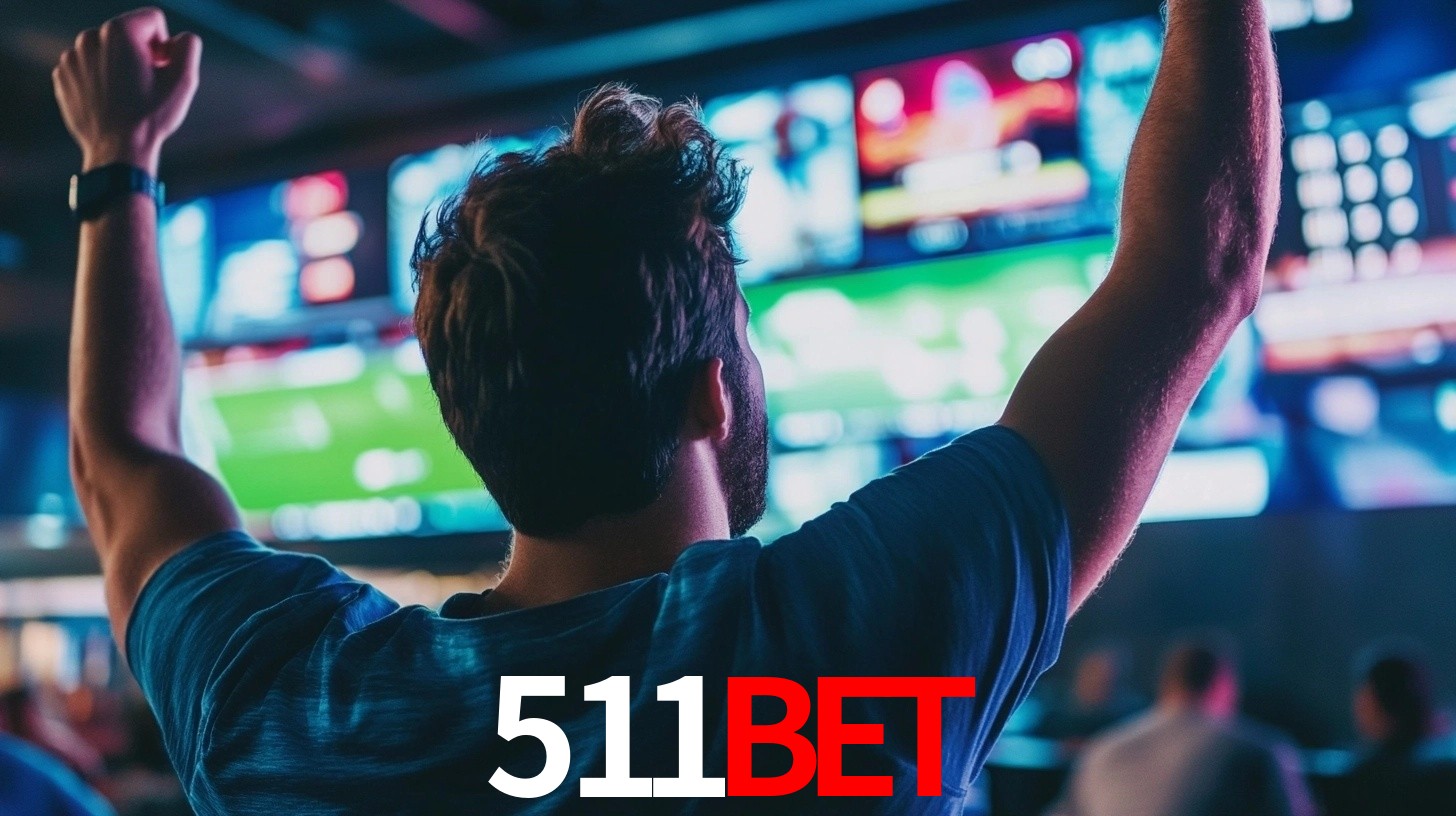 511Bet: Seu Especialista em Apostas Esportivas Brasileiras